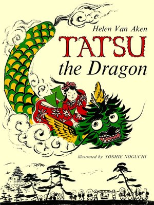 cover image of Tatsu the Dragon